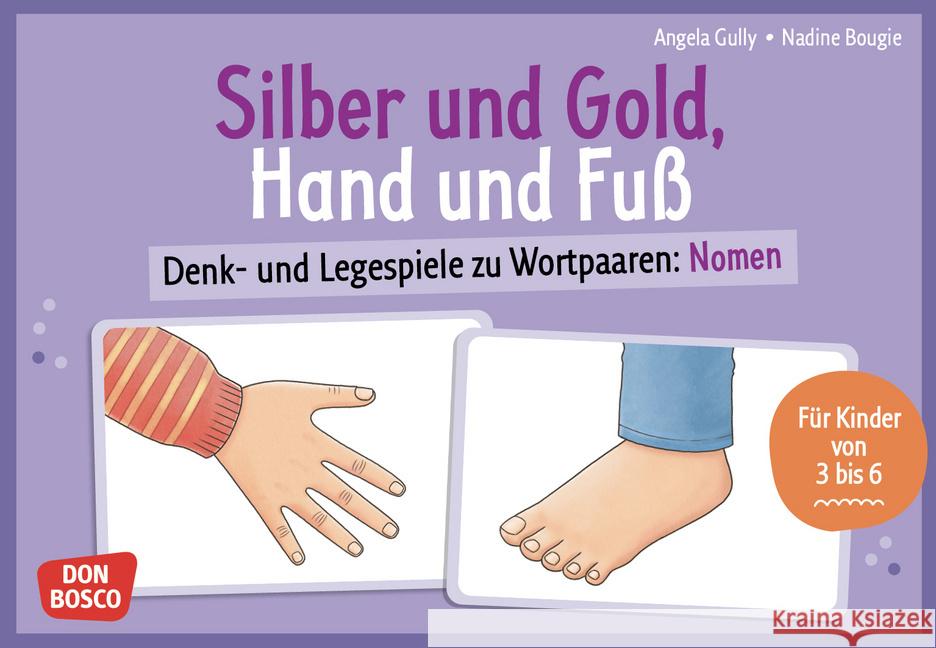 Silber und Gold, Hand und Fuß Gully, Angela 4260694923696 Don Bosco Medien - książka
