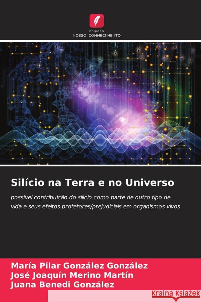 Sil?cio na Terra e no Universo Mar?a Pilar Gonz?le Jos? Joaqu?n Merin Juana Bened 9786206964896 Edicoes Nosso Conhecimento - książka