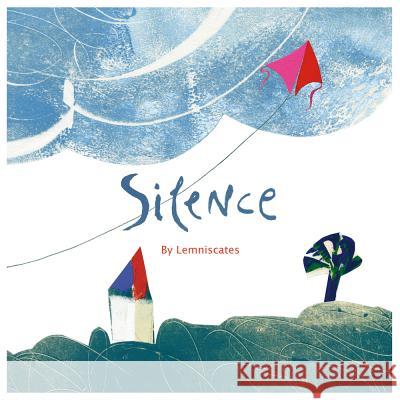 Silence Lemniscates 9781433811371 Magination Press - książka