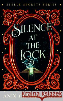 Silence at the Lock: A Steele Secrets Story Andi Cumbo-Floyd 9781036704070 Vinci Books Ltd. - książka