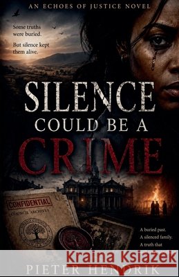 Silence in Mbombela Hendrik, Pieter 9798231208050 Pieter Hendrik - książka