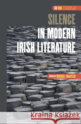 Silence in Modern Irish Literature Michael McAteer 9789004342736 Brill/Rodopi - książka
