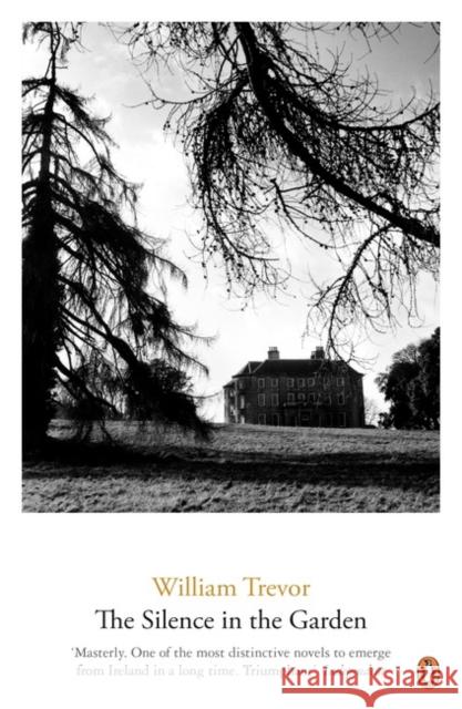 Silence In The Garden William Trevor 9780241969533 PENGUIN GROUP - książka