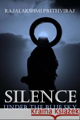 Silence: Under The Blue Sky Kar, Tuhinanshu 9781514348345 Createspace - książka