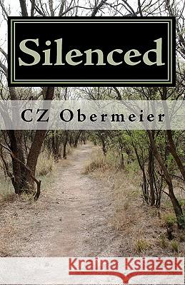 Silenced Cz Obermeier 9781453741313 Createspace - książka