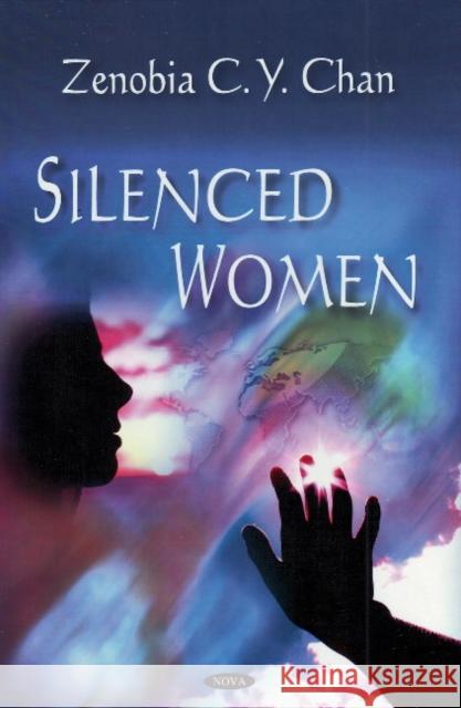 Silenced Women Zenobia C.Y Chan 9781606921999 Nova Science Publishers Inc - książka