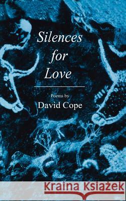 Silences for Love David Cope 9780896035089 Humana Press - książka