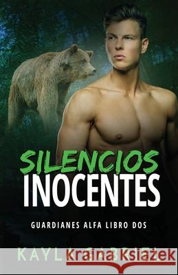 Silencios inocentes: Letra grande Kayla Gabriel 9781795914628 Ksa Publishing Consultants Inc - książka