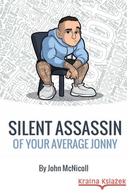 Silent Assassin of Your Average Jonny John McNicoll   9781739444419 John McNicoll - książka