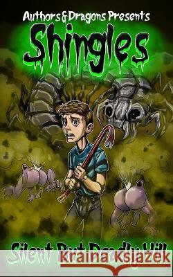 Silent But Deadly Hill Authors and Dragons, Steve Wetherell 9798834800354 Independently Published - książka