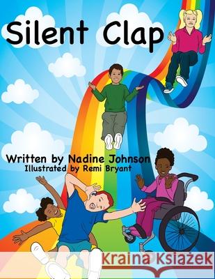 Silent Clap Nadine Nadz Johnson Remi Bryant 9781954529175 Playpen Publishing - książka