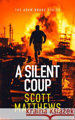 Silent Coup Scott Matthews 9781036714758 Vinci Books Ltd - książka