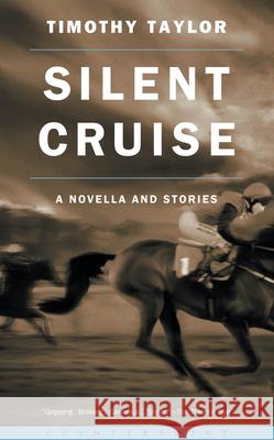 Silent Cruise Timothy Taylor 9781582432168 Counterpoint LLC - książka