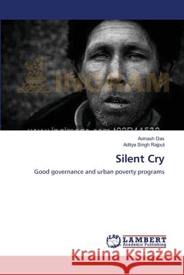 Silent Cry Avinash Das, Aditya Singh Rajput 9783659211027 LAP Lambert Academic Publishing - książka