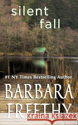 Silent Fall Barbara Freethy 9780996946469 Hyde Street Press - książka