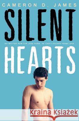 Silent Hearts Cameron D. James 9781726672719 Independently Published - książka
