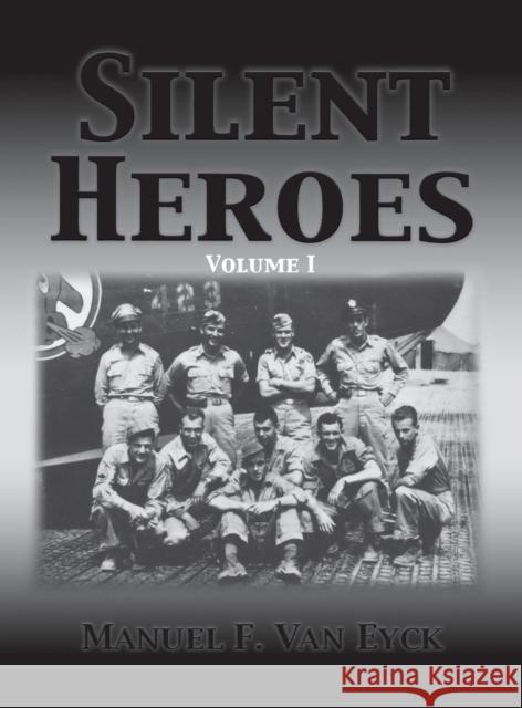 Silent Heroes Manuel F. Va 9781681621722 Turner - książka