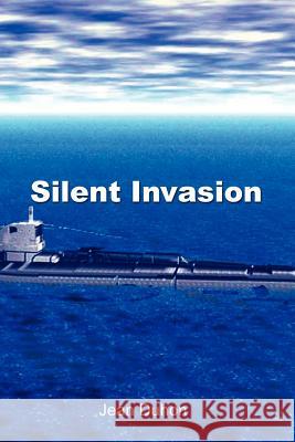 Silent Invasion Jean Duhon 9781403387431 Authorhouse - książka