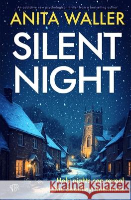 Silent Night Anita Waller 9781917705363 Bloodhound Books - książka