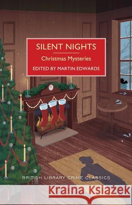 Silent Nights: Christmas Mysteries Edwards, Martin 9781464204999 Poisoned Pen Press - książka