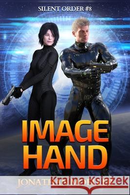 Silent Order: Image Hand Moeller, Jonathan 9798454891640 Independently published - książka