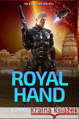 Silent Order: Royal Hand Jonathan Moeller 9798464495142 Independently Published - książka