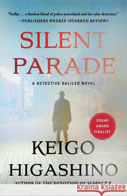 Silent Parade: A Detective Galileo Novel Keigo Higashino 9781250862006 Minotaur Books - książka