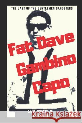 Silent Partners Part I: Fat Dave Capo Ciro Dapagio Robert D'Agostino Steven Kagan 9781096466048 Independently Published - książka