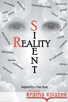 Silent Reality: Inspired by a True Story Zelda T Partee 9781543481112 Xlibris Us - książka