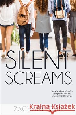 Silent Screams Zachary Ryan 9781645339410 Kingston Publishing Company - książka