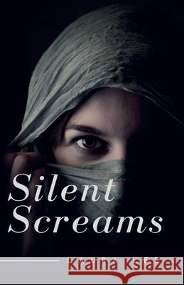 Silent Screams Laura Lee 9798224420407 Lauxon Publishing - książka