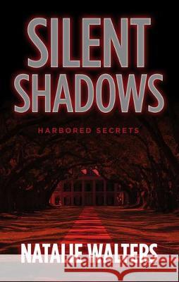 Silent Shadows Natalie Walters 9781432879747 Thorndike Press Large Print - książka