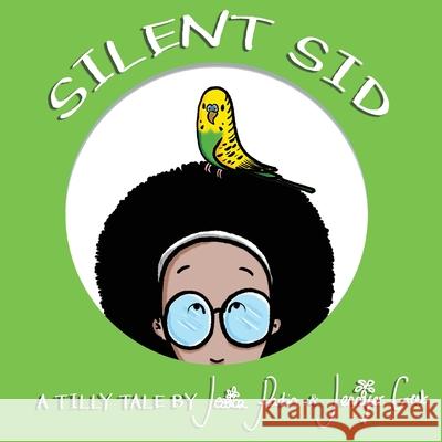 Silent Sid: Children's Funny Picture Book Jessica Parkin, Phillip Reed, Jennifer Greet 9781913224288 Parkin Press - książka