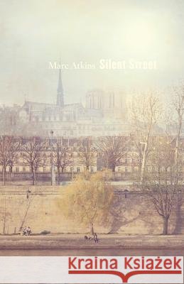 Silent Street Marc Atkins 9781848615700 Shearsman Books - książka