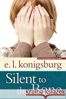 Silent to the Bone E. L. Konigsburg 9780689836022 Aladdin Paperbacks - książka