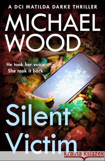 Silent Victim Michael Wood 9780008535605 HarperCollins Publishers - książka