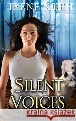 Silent Voices Irene Kueh Cora Graphics 9781494993474 Createspace - książka