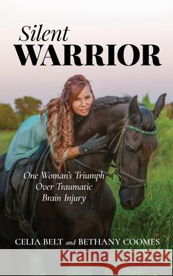 Silent Warrior Bethany Coomes Celia Belt 9781732104020 Broer Books - książka