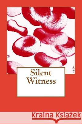 Silent Witness Beaumont DuBois 9781976279324 Createspace Independent Publishing Platform - książka