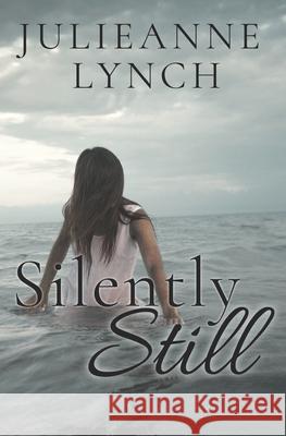 Silently Still Julieanne Lynch S. H. Boo Joseph Thomas James 9781511803885 Createspace - książka