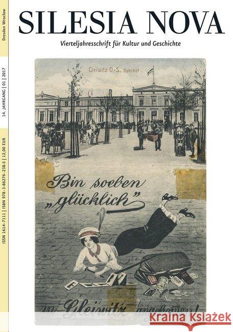 Silesia Nova. Zeitschrift für Kultur und Geschichte / Silesia Nova : Vierteljahresschrift für Kultur und Geschichte  9783862762385 Neisse - książka