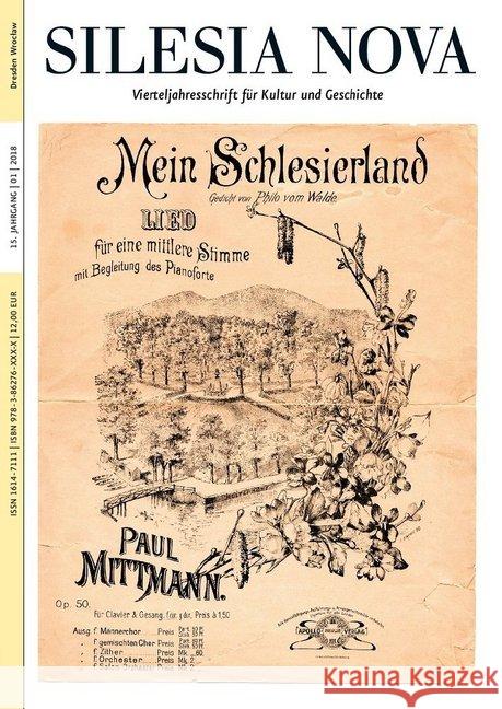 Silesia Nova. Zeitschrift für Kultur und Geschichte / Silesia Nova : Vierteljahresschrift für Kultur und Geschichte  9783862762521 Neisse - książka