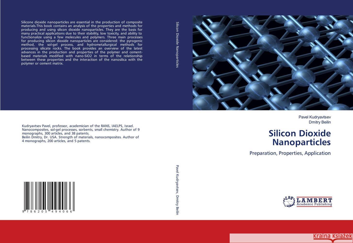 Silicon Dioxide Nanoparticles Kudryavtsev, Pavel, Beilin, Dmitry 9786205494066 LAP Lambert Academic Publishing - książka