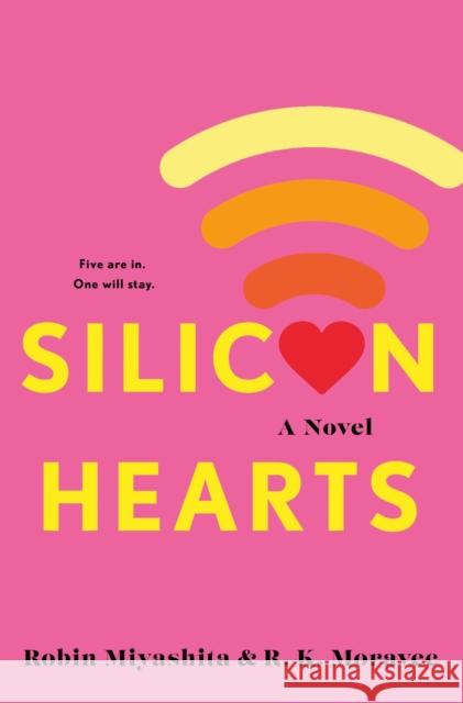 Silicon Hearts Robin Miyashita R. K. Moravec 9781368081160 Hyperion - książka