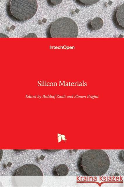 Silicon Materials Beddiaf Zaidi Slimen Belghit 9781789846584 Intechopen - książka