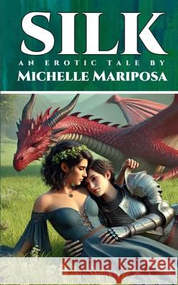 Silk Michelle Mariposa 9780648768395 Jodie Lane - książka