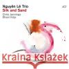 Silk And Sand, 1 Audio-CD (Digipak) Nguyen Le Trio 0614427996725 ACT