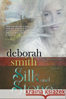 Silk and Stone Deborah Smith 9781611947700 Belle Compass - książka