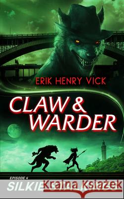 Silkie Stalkings Erik Henry Vick 9781036706197 Vinci Books Ltd - książka