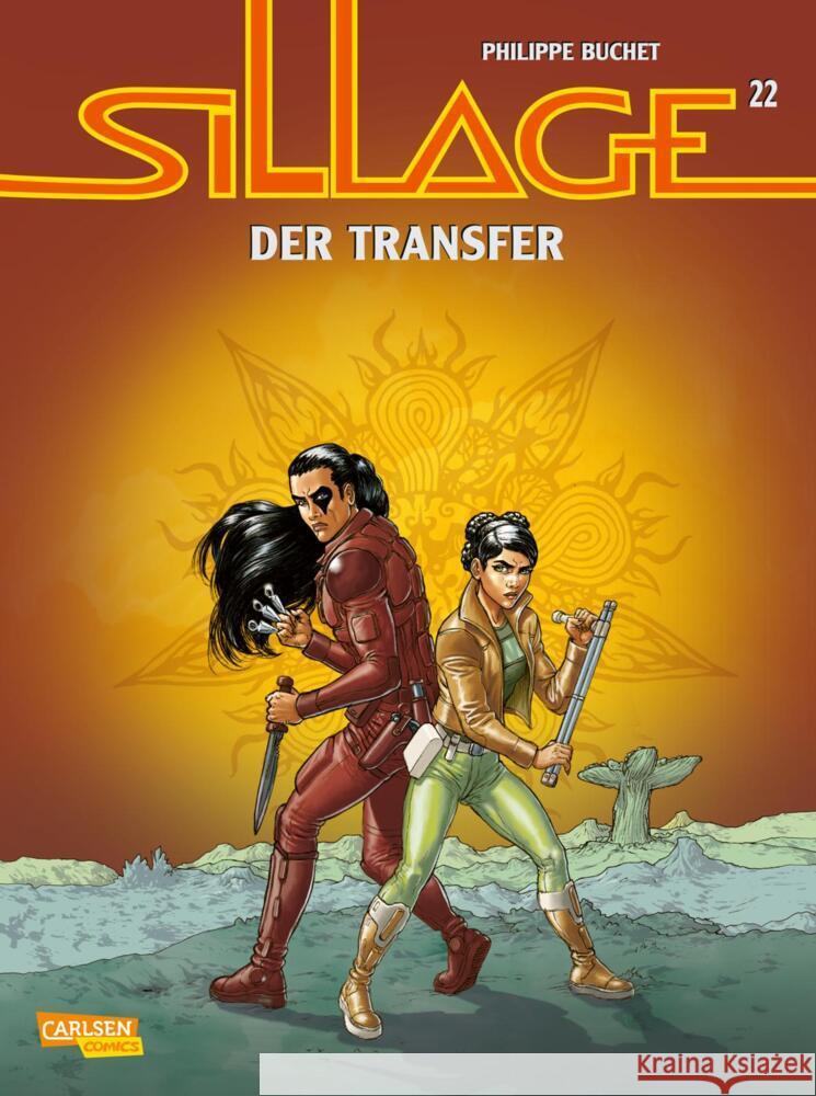Sillage 22: Der Transfer Morvan, Jean David, Buchet, Philippe 9783551778604 Carlsen Comics - książka